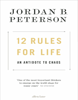 12 Rules for Life An Antidote to Chaos ( PDFDrive ).pdf